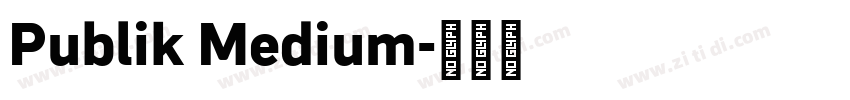 Publik Medium字体转换